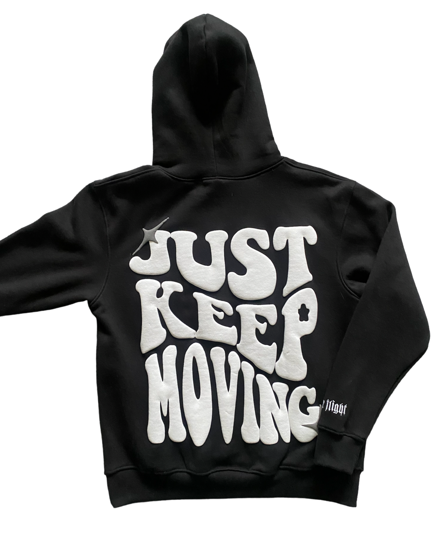 “JUST KEEP MOVING” HOODIE